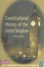 CONSTITUTIONAL HISTORY OF THE UK