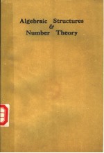 ALGEBRAIC STRUCTURES AND NUMBER THEORY