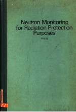 NUETRON MONITORING FOR RADIATION PROTECTION PURPOSES  VOLUME 2