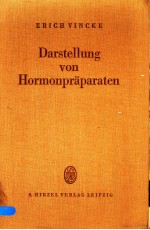 DARSTELLUNG VON HORMONPRAPARATEN