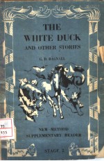 THE WHITE DUCK AND OTHER STORIES