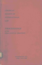 AMERICAN SOCIETY OF INTERNATIONAL LAW PROCEEDINGS OF THE 82ND ANNUAL MEETING