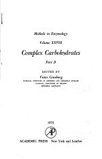 METHODS IN ENZYMOLOGY  VOLUME XXVIII  COMPLEX CARBOHYDRATES  PART  B