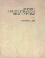 EXPORT ADMINSTRATION REGULATIONS