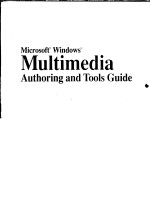 WICROSOFT WINDOWS MULTIMEDIA AUTHORING AND TOOLS GUIDE