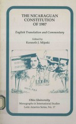 THE NICARAGUAN CONSTITUTION OF 1987 ENGLISH TRANSLATION AND COMMENTARY