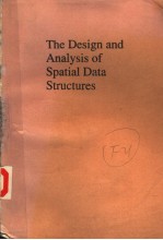 THE DESIGN AND ANALYSIS OF SPATIAL DATA STRUCTURES