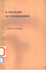 A DISCIPLINE OF PROGRAMMING