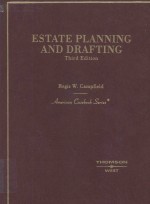 ESTATE PLANNING AND DRAFTING THIRD EDITION