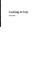 LOOKING AT LISP