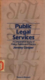 PUBLIC LEGAL SERVICES:A COMPARATIVE STUDY OF POLICY