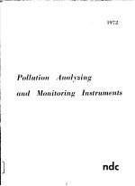 POLLUTION ANALYZING AND MONITORING INSTRUMENTS 1972