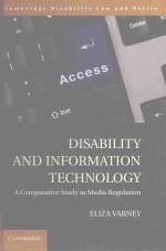 DISABILITY AND INFORMATION TECHNOLOGY A COMPARATIVE STUDY IN MEDIA REGULATION