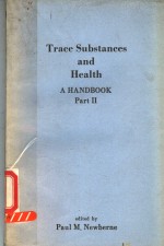 TRACE SUBSTANCES AND HEALTH  A HANDBOOK，PART 2