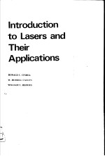 INTRODUCTION TO LASERS AND THEIR APPLICATIONS