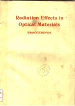 RADIATION EFFECTS IN OPTICAL MATERIALS  SPIE VOLUME 541