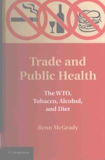 TRADE AND PUBLIC HEALTH THE WTO