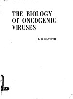 THE BIOLOGY OF ONCOGENIC VIRUSES