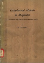 EXPERIMENTAL METHODS IN MAGNETISM 1 GENERATION AND COMPUTATION OF MAGNETIC FIELDS