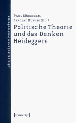 politische theorie und das denken heideggers