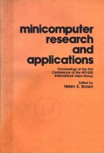 MINICOMPUTER RESEARCH AND APPLICATIONS