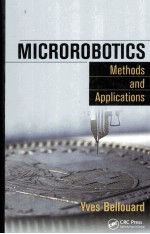 Microrobotics Methods and Applications