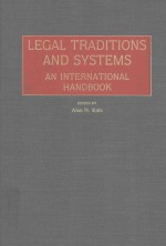 LEGAL TRADITIONS AND SYSTEMS AN INTERNATIONAL HANDBOOK