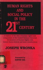 HUMAN RIGHTS AND SOCIAL POLICY IN THE 21ST CENTURY