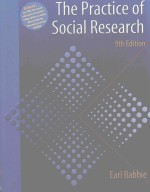 THE PRACTICE OF SOCIAL RESEARCH 9TH EDTION