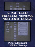 Structured Problem Analysis and Logic Design