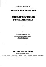 THEORY AND PROBLEMS OF MICROPROCESSOR FUNDAMENTALS