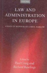 LAW AND ADMINISTRATION IN EUROPE ESSAYS IN HONOUR OF CAROL HARLOW