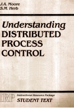 Understanding DISTRIBUTED PROCESS CONTROL