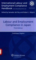 LABOUR AND EMPLOYMENT COMPLIANCE IN JAPAN THIRD EDITION YOSHIKAZU SUGINO