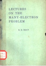 LECTURES ON THE MANY-ELECTRON PROBLEM