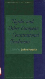 NORDIC AND OTHER EUROPEAN CONSTITUTIONAL TRADITIONS