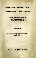 INTERNATIONAL LAW  VOLUME III  INTERNATIONAL CONSTITUTIONAL LAW