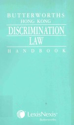 BUTTERWORTHS HONG KONG DISCRIMINATION LAW HANDBOOK