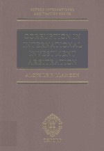 CORRUPTION IN INTERNATIONAL INVESTMENT ARBITRATION