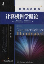 Computer science illuminated = 计算机科学概论（英文版·第5版）