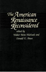 THE AMERICAN RENAISSANCE RECONSIDERED