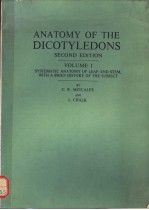 ANATOMY OF THE DICOTYLEDONS SECOND EDITION  VOLUME 1