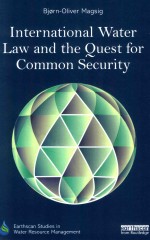 International Water Law And The Quest For Common Security