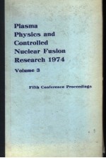 PLASMA PHYSICS AND CONTROLLED NUCLEAR FUSION RESEARCH 1974  VOLUME 3