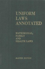 UNIFORM LAWS ANNOTATED