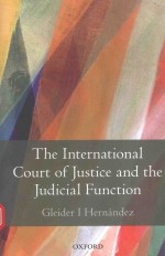 THE INTERNATIONAI COURT OF JUSTICE AND THE JUDICIAI FUNCTION