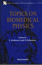 TOPICS ON BIOMEDICAL PHYSICS