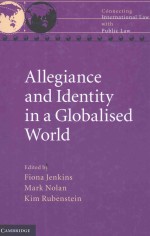 ALLEGIANCE AND IDENTITY IN A GLOBALISED WORLD