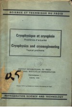 CRYOPHYSIQUE ET CRYOGENIE  CRYOPHYSICS AND CRYOENGINEERING