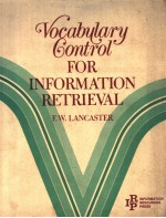 VOCABULARY CONTROL FOR INFORMATION RETRIEVAL